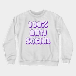 Pastel Goth 100 percent antisocial Crewneck Sweatshirt